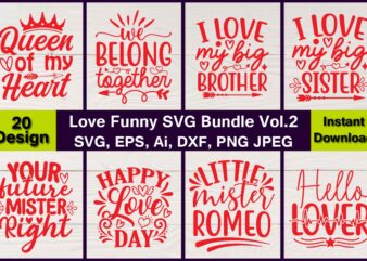 Love Funny Bundle, Love Svg Bundle, Farmhouse Svg Bundle, Valentines Svg, Wedding Svg, Svg Files, Digital Download, Inspirational Svg, Love Png File,Love You SVG Bundle, Bedroom Sign svg,Love Svg, Love
