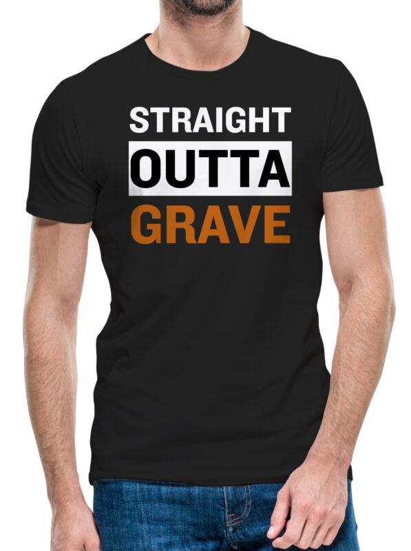 Straight Outta Grave Funny Geek Joke Ready to Print T-shirt Design