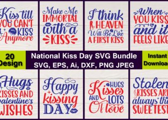 Kissing Day Vector t-shirt best sell bundle design, Kissing svg,National Kissing svg,National Kissing day svg,Kissing svg bundle,Kissing Lips Bundle SVG, Sexy Lips vector files,Procreate, Kiss digital download vinyl decal,Kissing t-shirt,