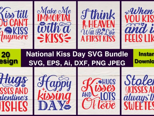 Kissing day vector t-shirt best sell bundle design, kissing svg,national kissing svg,national kissing day svg,kissing svg bundle,kissing lips bundle svg, sexy lips vector files,procreate, kiss digital download vinyl decal,kissing t-shirt,