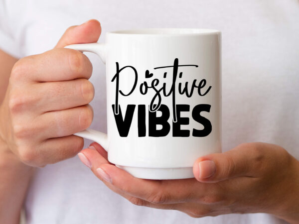 Positive vibes svg t shirt illustration