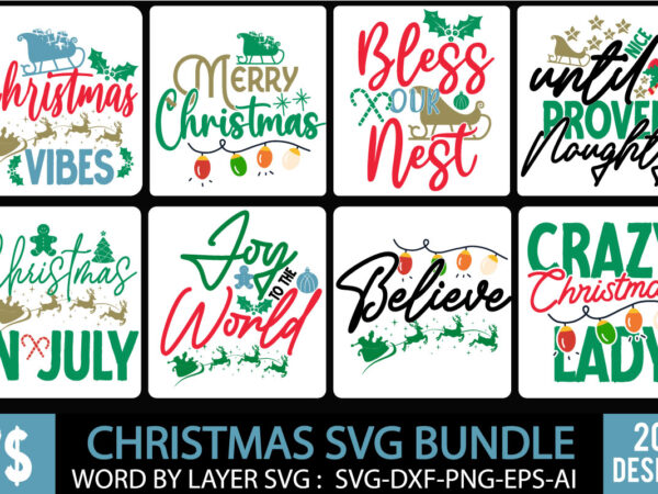 Christmas t-shirt design, christmas svg bundle ,merry christmas svg bundle , christmas t-shirt mega bundle , 20 christmas svg bundle , christmas vector tshirt, christmas svg bundle , christmas svg