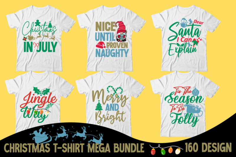 Christmas T-Shirt Design Bundle , 160 T-Shirt Design Mega Bundle, Christmas Mega SVG Bundle , Christmas SVG Bundle 160 Design , Christmas Funny T-Shirt Design , Christmas t-shirt design, christmas