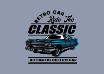 RIDE THR CLASSIC CAR CARTOON t shirt design online