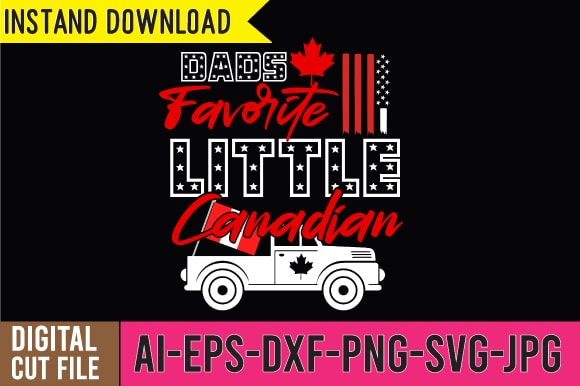 Dads favorite little canadian tshirt design ,dads favorite little canadian svg cut file , canada tshirt design,canada svg bundle , canada svg bundle quotes , canada tshirt bundle , canada