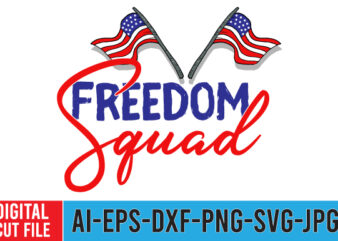 Freedom Squad Tshirt Design ,Freedom Squad SVG Cut File . What you will get in this design file. Word By Layer Cut File. DIGITAL DOWNLOAD ONLY. One. Zip with the