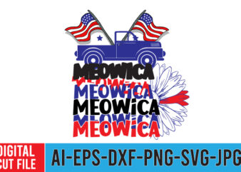 Meowica Tshirt Design . Meowica SVG Cut File , 4th of july mega svg bundle, 4th of july huge svg bundle, 4th of july svg bundle,4th of july svg bundle