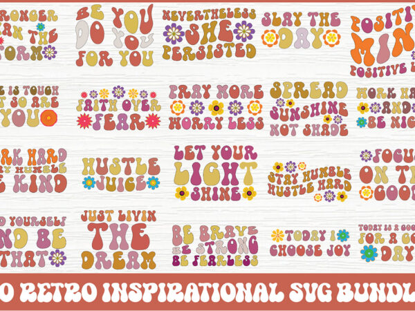 Retro inspirational svg bundle t shirt design online