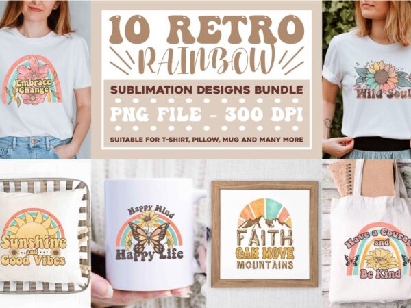 Retro rainbow sublimation designs bundle, rainbow t shirt designs bundle, sunflowers sublimation bundle, sunflowers t shirt design