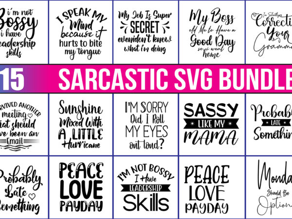 Sarcastic svg bundle t shirt template vector