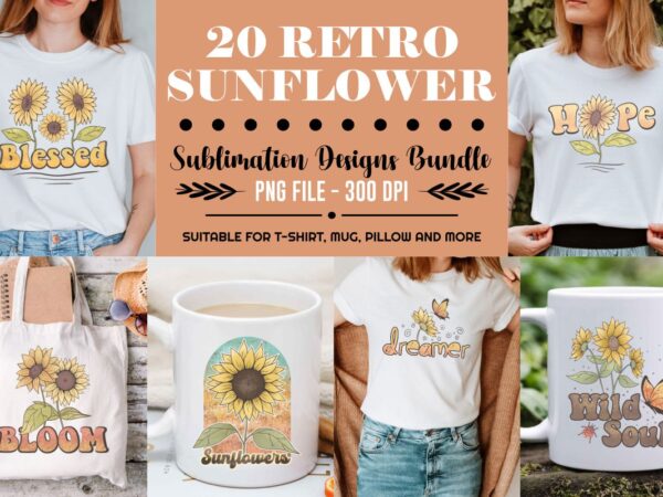 Retro sunflowers sublimation designs bundle, sunflowers t-shirt designs bundle