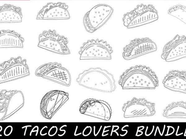 Tacos lovers bundle t shirt designs for sale