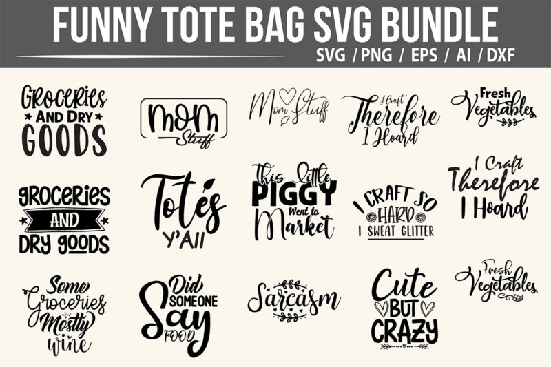 Funny Tote Bag SVG Bundle