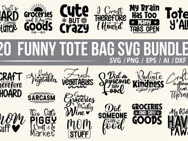 Funny tole bag bundle t shirt graphic design