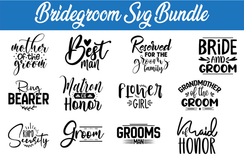 Bridegroom SVG Bundle