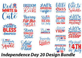 Independence Day 20 Vector Print-Ready Design Bundle, Independence Day svg Bundle,Independence Day Design Bundle, Design for digital download,4th of July SVG Bundle, Independence Day svg, Independence Day t-shirt, Independence Day