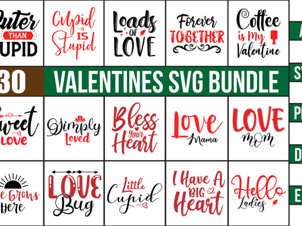 Valentines svg design bundle Valentines svg design bundle