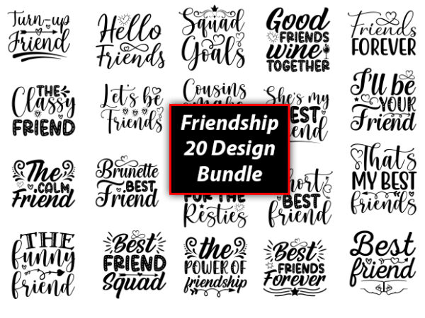 Friendship 20 design bundle, friendship svg bundle, best friends svg files, friendship, friendship svg, friendship t-shirt, friendship design, friendship vector, friendship svg design,friends svg for cricut, friendship quotes svg, cut