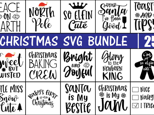 Christmas svg bundle t shirt vector file