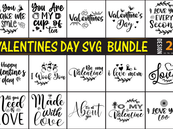Valentines svg bundle t shirt vector art Valentines svg bundle t shirt vector art