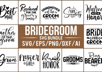 Bridegroom SVG Bundle t shirt template