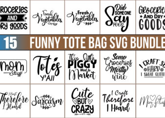 Funny Tote Bag SVG Bundle t shirt graphic design