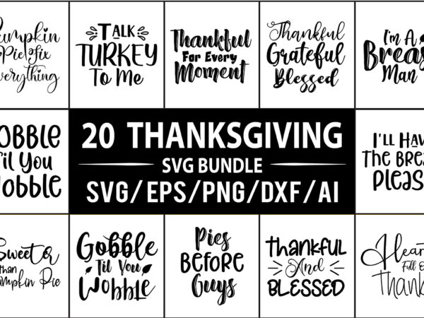 Thanksgiving svg bundle t shirt designs for sale