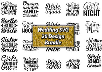 Wedding SVG 20 Design Bundle, Wedding Svg Bundle, Wedding svg, Bride Svg, Wedding Saying, Wedding Sign, Groom Svg, Wedding Quote, Rustic Wedding, Bride Groom Svg, Svg,Png,Wedding SVG Bundle, Wedding Signs