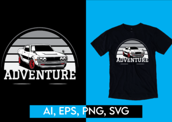 Adventure Muscles Car Retro Vintage Sports Cars Lover Ready to Print T-shirt Design