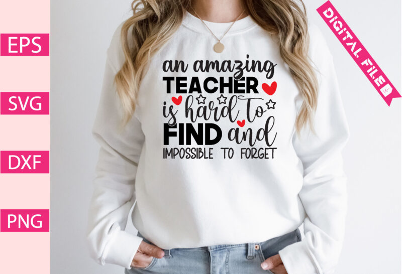 an amazing teacher is hard to find and impossible to forget