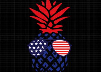 Hawaiian Pineapple American Flag Sunglasses 4th of July Svg, Hawaiian Pineapple 4th of July Svg, Hawaiian Pineapple Sunglasses Flag Svg, 4th Of July Svg