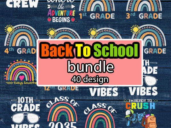 Back to school svg bundle | school svg | teacher svg | 100 days of school svg | kindergarten svg | first day of school svg | teacher gift t shirt template
