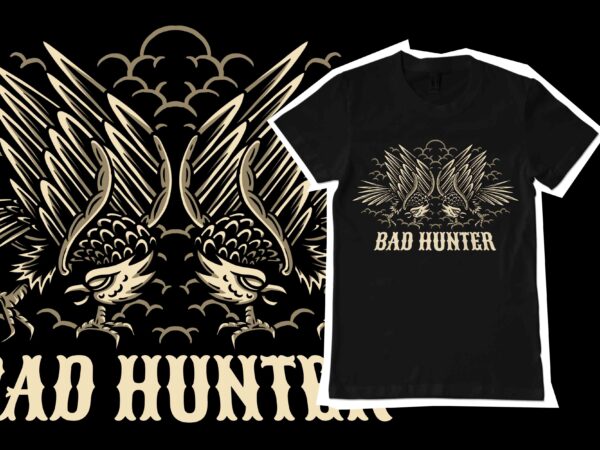 Bad hunter t-shirt template