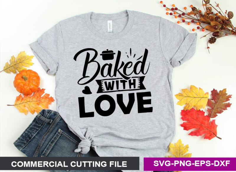 Baked with love SVG