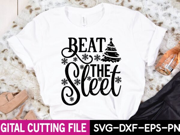 Beat the sleet t-shirt