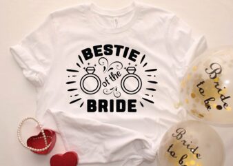 bestie of the bride t shirt template