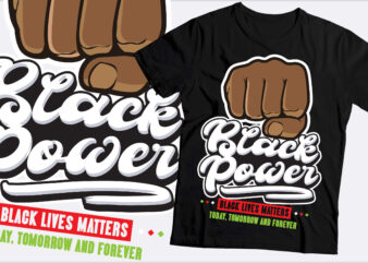 Black liver matters t shirt design | black power today tomorrow and forever | African American design