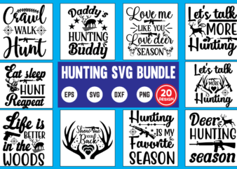 Hunting svg bundle hunting, fishing, nature, outdoors, hiking, camping, hunter, wildlife, deer, fish, mountains, adventure, america, usa, travel, hunt, rifle, funny, gun, buck, guns, animals, forest, animal, cool, explore, wilderness, graphic t shirt