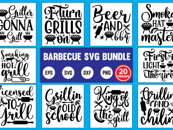 Barbecue svg bundle barbecue, bbq, food, grill, grilling, chef, funny, meat, cook, cooking, beef, restaurant, pork, barbeque, steak, party, chicken, beer, dad, humor, bacon, smoking, summer, sausage, kitchen, pig, dinner, t shirt template