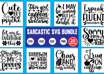 sarcastic svg bundle Sarcastic Bundle, Svg Sarcastic Svg Files, Sarcasm Svg, Funny Svg, Funny Quotes Svg, Cut Files, Silhouette, Cricut, Digital, Sarcastic Svg Bundle, Funny Quotes Svg Png, Sarcastic Svg t shirt template vector