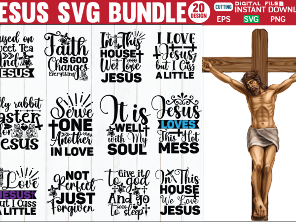 Jesus svg bundle christmas, christian, quotes, jesus, bibleverse, bible, god, faith, jesuschrist, biblestudy, prayer, christianity, scripture, christ, pray, holyspirit, biblequotes, church, believe, blessed, jesuslovesyou, truth, grace, encouragement, wordofgod, catholic, religion, vector clipart