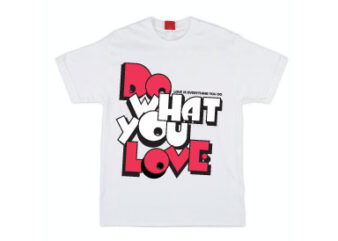 DO what you love t-shirt design