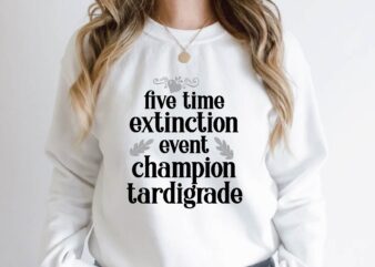 five time extinction event champion tardigrade Quotes