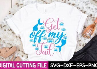 get off my tail t shirt design template