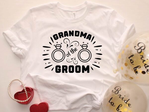 Grandma of the groom t shirt design template