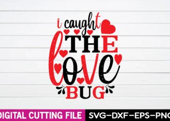 i caught the love bug T-shirt