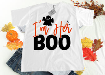 I’m her boo SVG t shirt design for sale