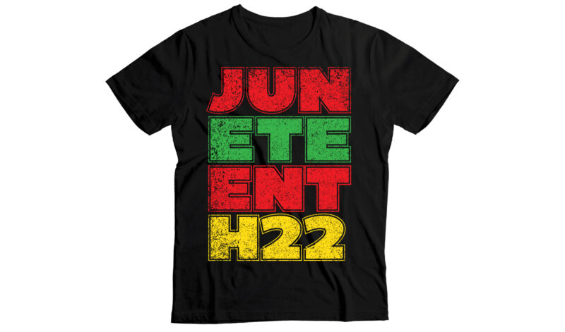juneteenth 22 t-shirt design , african american t-shirt design