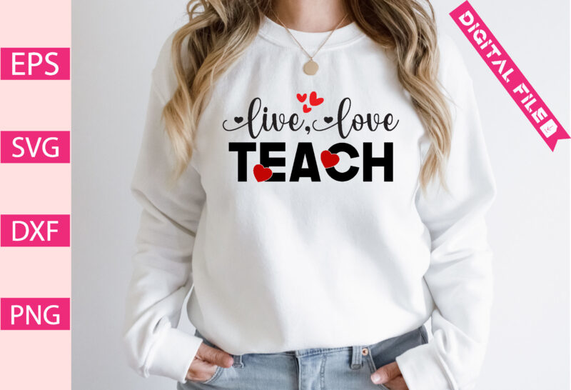 live,love teach
