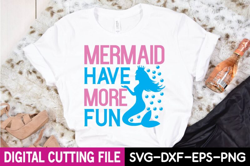 mermaid have more fun